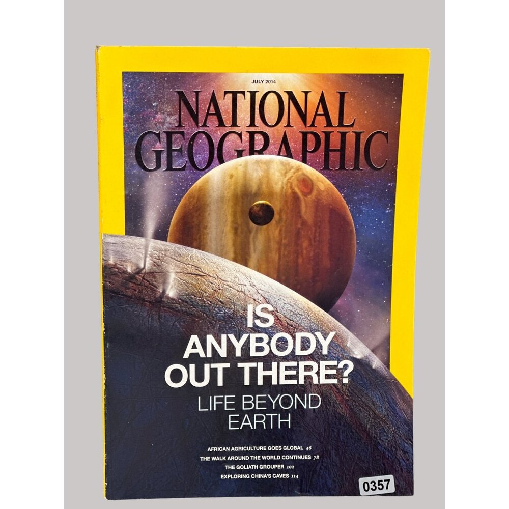 National Geographic July 2014: Is Anybody Out There? Life Beyond Earth